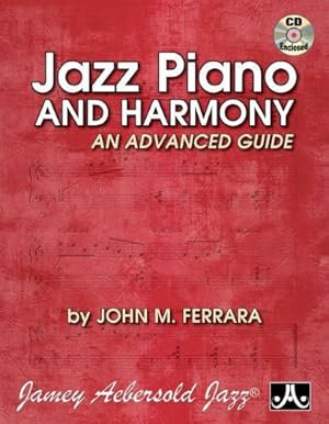 Image du vendeur pour Jazz Piano And Harmony: An Advanced Guide (Book & CD Set) by John M. Ferrara [Paperback ] mis en vente par booksXpress
