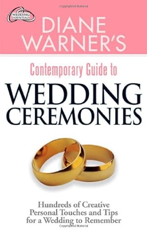 Imagen del vendedor de Diane Warner's Contemporary Guide to Wedding Ceremonies (Wedding Essentials) by Warner, Diane [Paperback ] a la venta por booksXpress