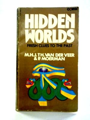Immagine del venditore per Hidden Worlds: Fresh Clues to the Past venduto da World of Rare Books