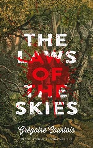 Seller image for The Laws of the Skies by Courtois, Grégoire [Paperback ] for sale by booksXpress