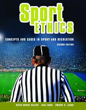 Seller image for Sport Ethics: Concepts and Cases in Sport and Recreation by Malloy, David Cruise, Ross, Saul, Zakus, Dwight H. [Paperback ] for sale by booksXpress