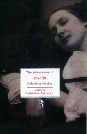 Image du vendeur pour The Adventures of Rivella by Manley, (Mary) Delarivier [Paperback ] mis en vente par booksXpress