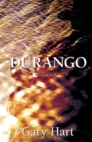 Seller image for Durango: A Novel by Hart, Gary [Paperback ] for sale by booksXpress