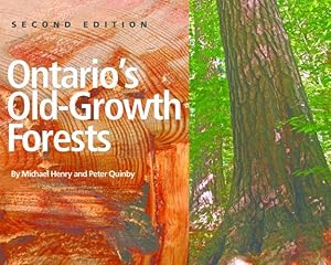 Seller image for Ontario's Old-Growth Forests by Henry, Michael, Quinby, Peter [Paperback ] for sale by booksXpress