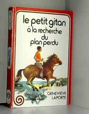 Bild des Verkufers fr Le Petit gitan  la recherche du plan perdu (Collection Spirale) zum Verkauf von Dmons et Merveilles
