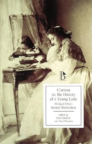 Seller image for Clarissa: Or, The History of a Young Lady by Samuel Richardson [Paperback ] for sale by booksXpress