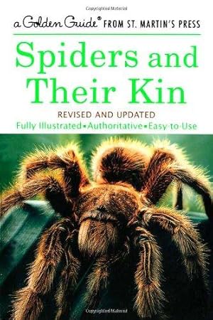 Seller image for Spiders and Their Kin (Golden Guide from St. Martin's Press) for sale by WeBuyBooks