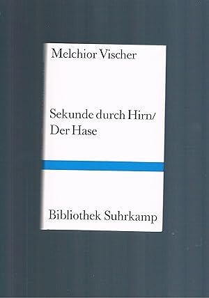 Bild des Verkufers fr Sekunde durch Hirn / Der Hase zum Verkauf von manufactura