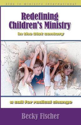 Bild des Verkufers fr REDEFINING CHILDRENS MINISTRY zum Verkauf von moluna