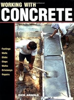 Immagine del venditore per Working with Concrete (For Pros By Pros) [Soft Cover ] venduto da booksXpress