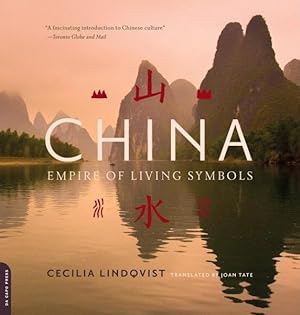 Seller image for China : Empire of Living Symbols for sale by GreatBookPrices