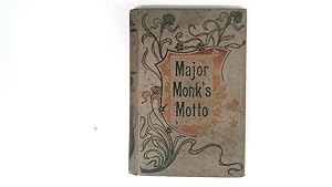 Imagen del vendedor de Major Monk's Motto or "Look Before You Leap". a la venta por Goldstone Rare Books