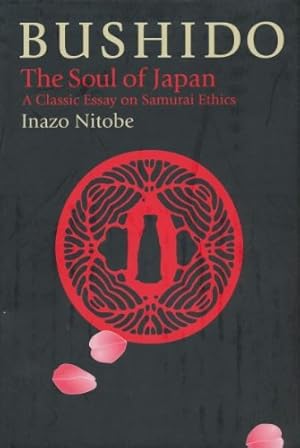 Seller image for Bushido: The Soul of Japan (The Way of the Warrior Series) by Nitobe, Inazo [Hardcover ] for sale by booksXpress