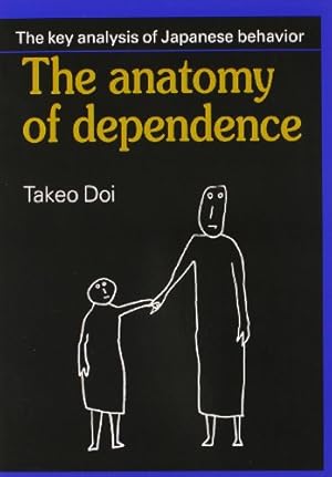 Image du vendeur pour The Anatomy of Dependence by Doi M.D., Takeo [Paperback ] mis en vente par booksXpress
