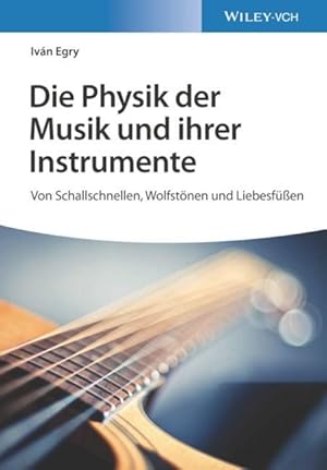 Immagine del venditore per Die Physik der Musik und ihrer Instrumente venduto da moluna