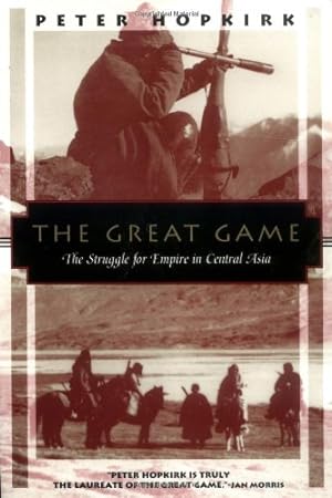 Seller image for The Great Game: The Struggle for Empire in Central Asia (Kodansha Globe) by Hopkirk, Peter [Paperback ] for sale by booksXpress