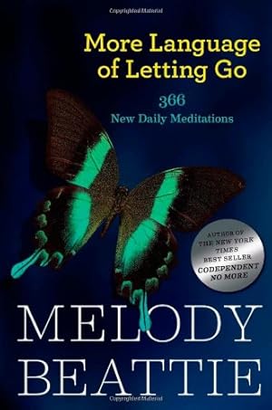 Immagine del venditore per More Language of Letting Go: 366 New Daily Meditations (Hazelden Meditation Series) by Beattie, Melody [Paperback ] venduto da booksXpress