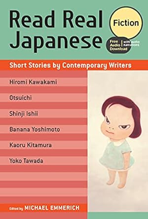 Seller image for Read Real Japanese Fiction: Short Stories by Contemporary Writers (free audio download) [Paperback ] for sale by booksXpress