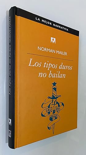 Imagen del vendedor de Los tipos duros no bailan a la venta por Nk Libros