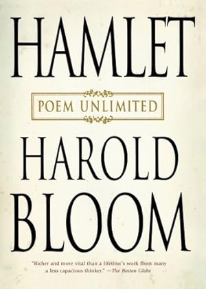 Image du vendeur pour Hamlet: Poem Unlimited by Bloom, Harold [Paperback ] mis en vente par booksXpress