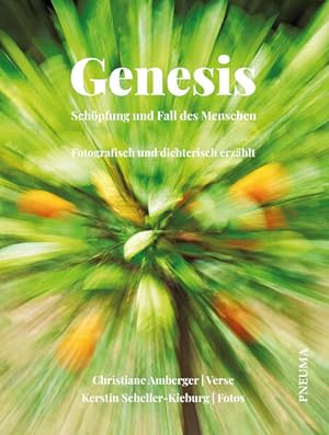 Seller image for Genesis - Schpfung und Fall des Menschen Fotographisch und dichterisch erzhlt for sale by primatexxt Buchversand