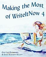 Seller image for MAKING THE MOST OF WRITEITNOW for sale by moluna