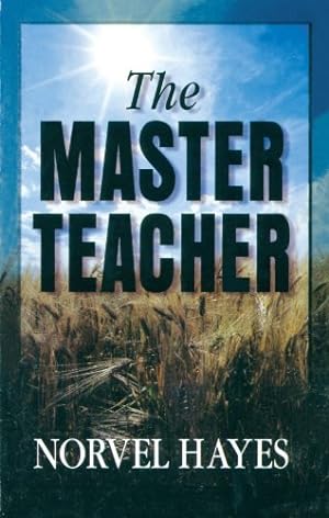Seller image for The Master Teacher by Hayes, Dr. Norvel [Paperback ] for sale by booksXpress