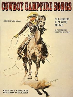 Bild des Verkufers fr Cowboy Campfire Songs For Tab Guitar by Crowley, Lisle [Paperback ] zum Verkauf von booksXpress