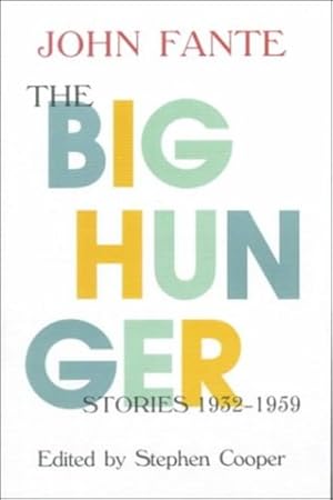 Seller image for The Big Hunger by Fante, John [Paperback ] for sale by booksXpress