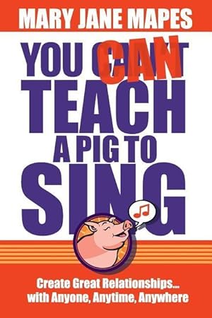 Imagen del vendedor de YOU CAN TEACH A PIG TO SING a la venta por moluna