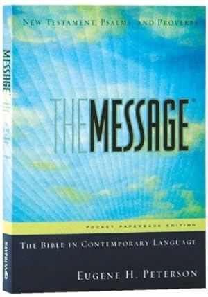 Seller image for The Message New Testament with Psalms and Proverbs, Pocket: The New Testament in Contemporary Language [Paperback ] for sale by booksXpress