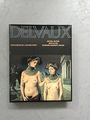 Image du vendeur pour Delvaux. Catalogue de l oeuvre peint mis en vente par Librairie chemin des arts