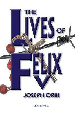 Seller image for LIVES OF FELIX V for sale by moluna