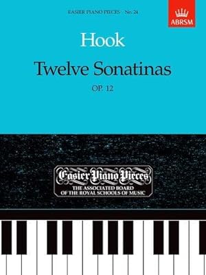 Bild des Verkufers fr Twelve Sonatinas, Op.12: Easier Piano Pieces 24 (Easier Piano Pieces (ABRSM)) zum Verkauf von WeBuyBooks