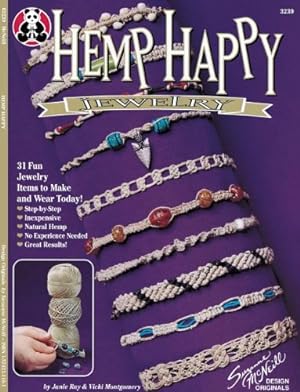 Seller image for Hemp Happy: 31 Fun Jewelry Items to Make and Wear Today by Ray, Janie, Montgomery, Vicki [Paperback ] for sale by booksXpress
