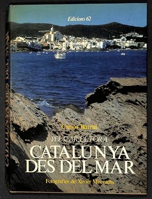 Imagen del vendedor de Catalunya des del mar. Pel car de fora a la venta por Els llibres de la Vallrovira