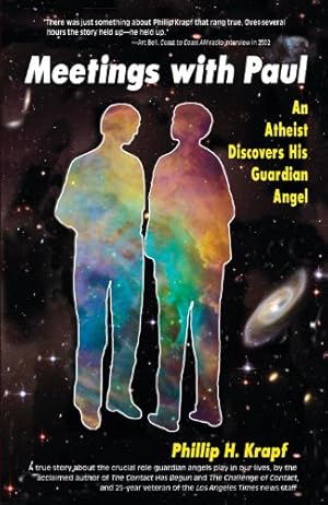 Seller image for Meetings with Paul: An Atheist Discovers His Guardian Angel by Krapf, Phillip [Paperback ] for sale by booksXpress