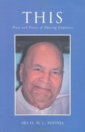 Seller image for This: Prose and Poetry of Dancing Emptiness by Poonja, H. W. L. [Paperback ] for sale by booksXpress