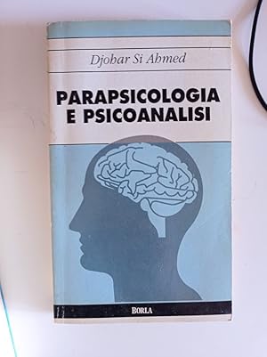 Bild des Verkufers fr Parapsicologia e psicoanalisi zum Verkauf von librisaggi