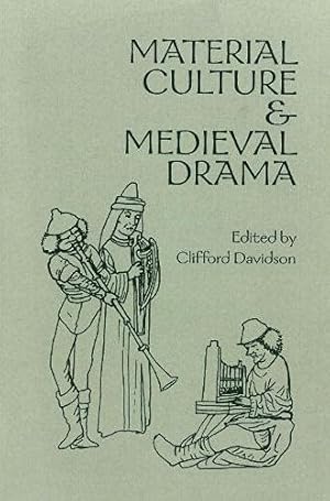 Bild des Verkufers fr Material Culture and Medieval Drama (Middle English Texts) by Davidson, Clifford [Hardcover ] zum Verkauf von booksXpress