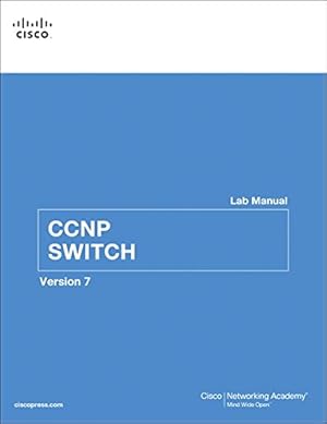 Image du vendeur pour CCNP SWITCH Lab Manual (Lab Companion) by Cisco Networking Academy [Paperback ] mis en vente par booksXpress