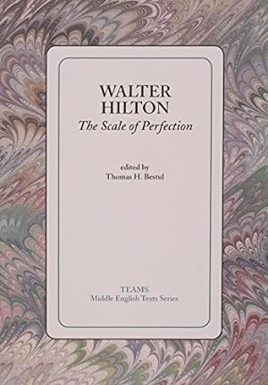 Imagen del vendedor de The Scale of Perfection (Middle English Texts) by Hilton, Walter [Paperback ] a la venta por booksXpress