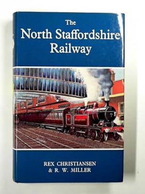 Image du vendeur pour The North Staffordshire Railway mis en vente par Cotswold Internet Books