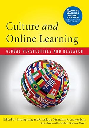 Seller image for Culture and Online Learning: Global Perspectives and Research (The Online Learning and Distance Education series publishes practical titles for . for study, research, practice, and training.) [Paperback ] for sale by booksXpress