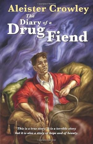 Seller image for Diary of a Drug Fiend by Crowley, Aleister [Paperback ] for sale by booksXpress