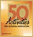 Image du vendeur pour 50 Activities for Building Innovation [No Binding ] mis en vente par booksXpress