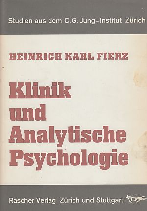 Bild des Verkufers fr Klinik und Analytische Psychologie. zum Verkauf von Fundus-Online GbR Borkert Schwarz Zerfa