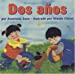 Seller image for DOS Anos (Spanish Edition) [Hardcover ] for sale by booksXpress