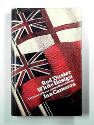 Seller image for Red duster, white ensign: the story of Malta and the Malta convoys for sale by Cotswold Internet Books