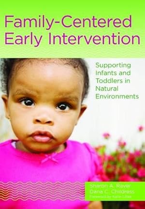 Imagen del vendedor de Family-Centered Early Intervention: Supporting Infants and Toddlers in Natural Environments [Soft Cover ] a la venta por booksXpress